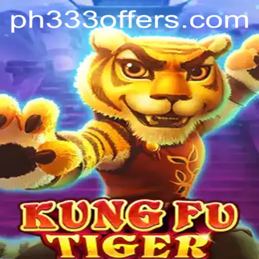 Unveiling KungFuTiger: Master the Art of the Tiger with PH333