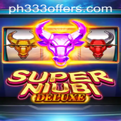 The Exciting World of SuperNiubiDeluxe: Navigating the Game with PH333